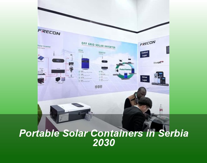 Portable Solar Containers in Serbia 2030
